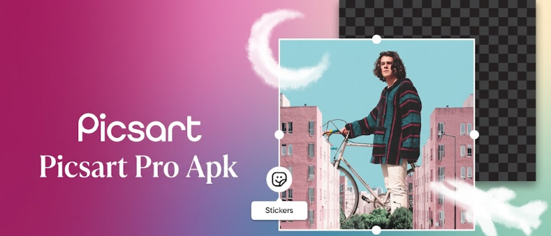 Picsart Pro Apk Picsart Pro APK banner showing photo editing with transparent background and stickers feature